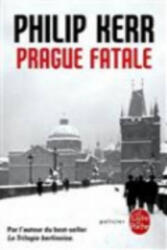 Prague fatale - Philip Kerr (2015)