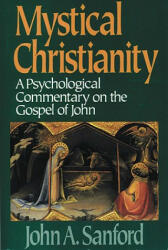 Mystical Christianity - John A. Sanford (1994)