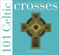 101 Celtic Crosses - Courtney Davis (2004)