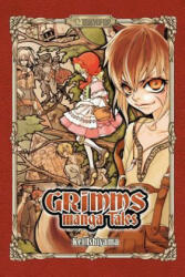 Grimms Manga Tales - Kei Ishiyama (ISBN: 9781427857309)