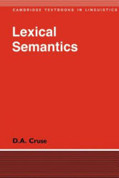 Lexical Semantics - D. A. Cruse (ISBN: 9780521276436)
