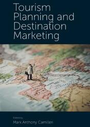 Tourism Planning and Destination Marketing (ISBN: 9781787562929)