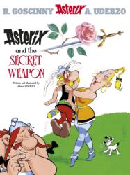Asterix: Asterix and The Secret Weapon (ISBN: 9780752847771)