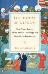 House of Wisdom - Jim Al-Khalili (ISBN: 9780143120568)
