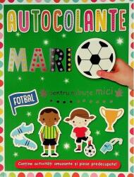 Autocolante mari pentru manute mici. Fotbal (ISBN: 9789975547413)