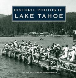 Historic Photos of Lake Tahoe (ISBN: 9781684420223)