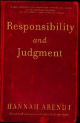 Responsibility and Judgment - Hannah Arendt (2008)