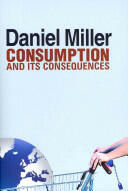 Consumption and Its Consequences (ISBN: 9780745661087)