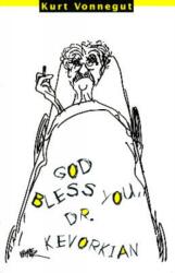 God Bless You, Dr. Kevorkian (ISBN: 9781609800734)