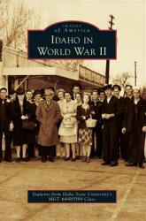 Idaho in World War II (ISBN: 9781540243560)