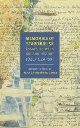 Memories of Starobielsk - Irena Gross, Alissa Valles (ISBN: 9781681374864)