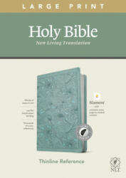 NLT Large Print Thinline Reference Bible Filament Enabled Edition (ISBN: 9781496445353)