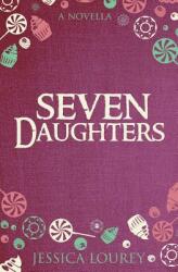 Seven Daughters: A Catalain Book of Secrets Novella (ISBN: 9781948584067)
