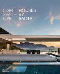 Light Space Life: Houses by SAOTA - Saota (ISBN: 9780500343777)