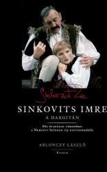 Sinkovits Imre a Hargitán (ISBN: 9789636625542)