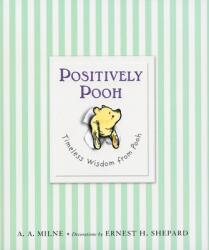 Positively Pooh - A A Milne (ISBN: 9780525479314)