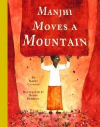 Manjhi Moves a Mountain (ISBN: 9781939547347)