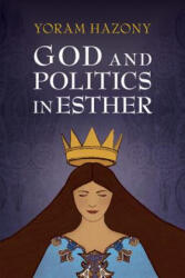 God and Politics in Esther (ISBN: 9781107583450)