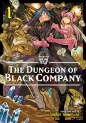 Dungeon of Black Company Vol. 1 - YOUHEI YASUMURA (ISBN: 9781626927988)