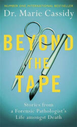 Beyond the Tape - Dr Marie Cassidy (ISBN: 9781841885308)