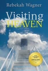 Visiting Heaven (ISBN: 9781951913960)