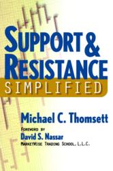 Support & Resistance Simplified - Cliff Droke (ISBN: 9781592800674)
