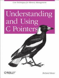 Understanding and Using C Pointers - Richard Reese (2013)