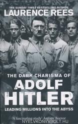 The Dark Charisma of Adolf Hitler (2013)
