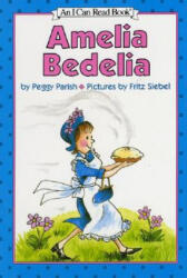 Amelia Bedelia - Peggy Parish, Fritz Siebel (ISBN: 9780060201869)