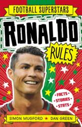 Ronaldo Rules - Simon Mugford, Football Superstars, Dan Green (2022)