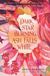 Dark Star Burning, Ash Falls White (2024)