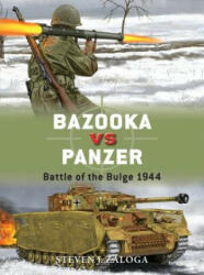 Bazooka vs Panzer - Steven Zaloga (2016)