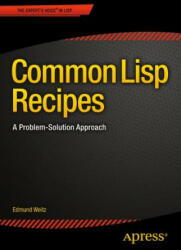 Common Lisp Recipes - Edmund Weitz (2015)