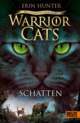 Warrior Cats - Ein sternenloser Clan. Schatten - Friederike Levin (2024)