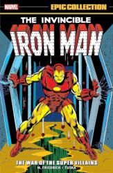 Iron Man Epic Collection: The War Of The Super Villains (2023)