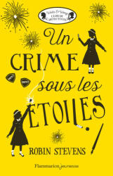Un crime sous les étoiles - Stevens (ISBN: 9782081421448)
