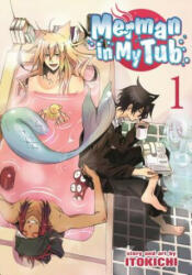 Merman in My Tub - Itokichi (ISBN: 9781626922266)