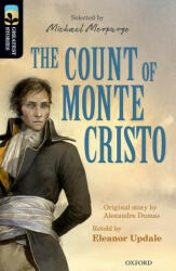Oxford Reading Tree TreeTops Greatest Stories: Oxford Level 20: The Count of Monte Cristo (ISBN: 9780198306108)