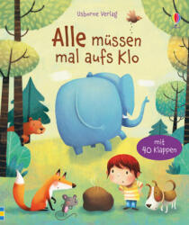 Alle müssen mal aufs Klo (ISBN: 9781782325741)
