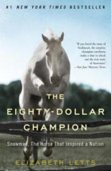 Eighty-Dollar Champion - Elizabeth Letts (ISBN: 9780345521095)