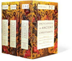Encyclopedia of Ancient Christianity - Thomas C. Oden, Joel C. Elowsky, Angelo Di Berardino (ISBN: 9780830829439)