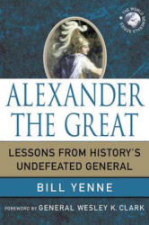 Alexander the Great - Bill Yenne (ISBN: 9780230619159)