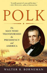 Walter R. Borneman - Polk - Walter R. Borneman (ISBN: 9780812976748)