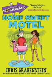 Welcome to Wonderland #1: Home Sweet Motel (ISBN: 9780553536058)