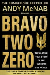 Bravo Two Zero - Andy McNab (2013)