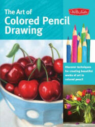 Art of Colored Pencil Drawing (Collector's Series) - Cynthia Knox (2013)