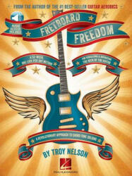 Fretboard Freedom - Troy Nelson (2013)