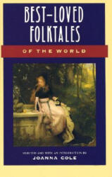 Best-loved Folk Tales of the World - Joanna Cole (ISBN: 9780385189491)