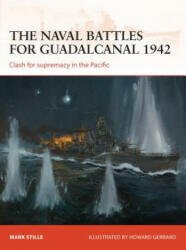 naval battles for Guadalcanal 1942 - Mark Stille (2013)