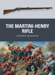 Martini-Henry Rifle - Stephen Manning (2013)